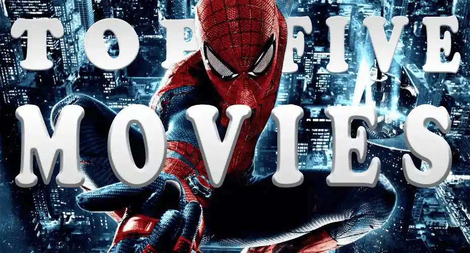 My top five Movies